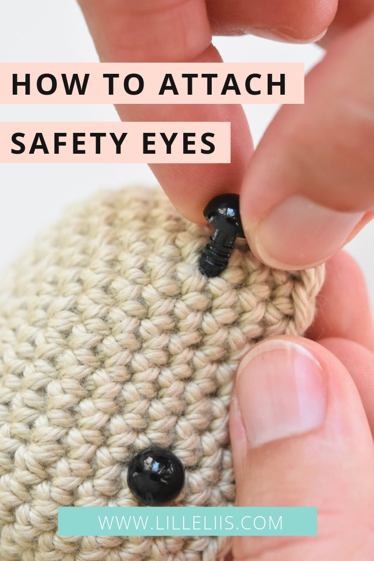 How to Attach Safety Eyes to Amigurumi