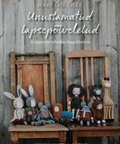 Unustamatud lapsepõlvelelud heegeldamine amigurumi raamat